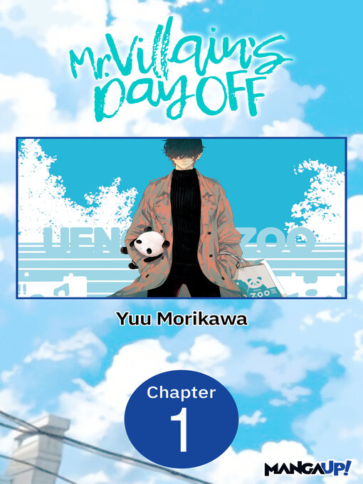 Title details for Mr. Villain's Day Off, Chapter 1 by Yuu Morikawa - Available